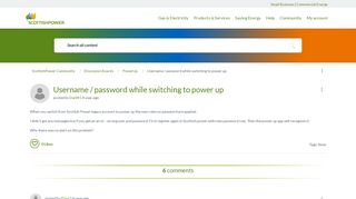
                            12. Username / password while switching to power up - ScottishPower ...