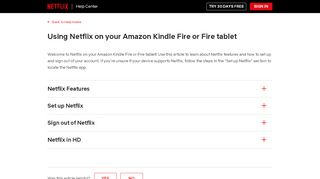 
                            12. Using Netflix on your Amazon Kindle Fire or Fire tablet