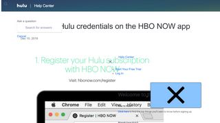 
                            7. Using your Hulu credentials on the HBO NOW app - Hulu Help