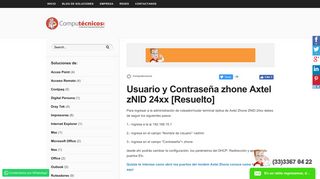 
                            2. Usuario y Contraseña zhone Axtel zNID 24xx [Resuelto ...