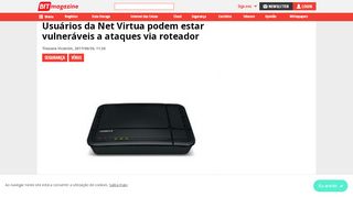 
                            11. Usuários da Net Virtua podem estar vulneráveis a ataques via ...
