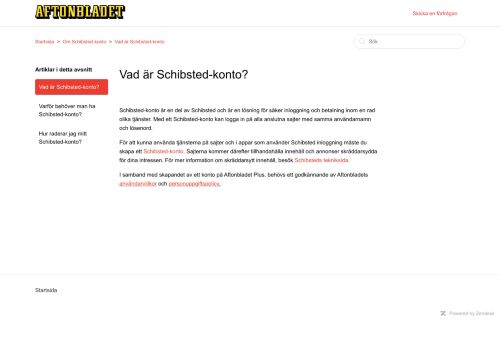 
                            4. Vad är Schibsted-konto? – Startsida - Support för Aftonbladet