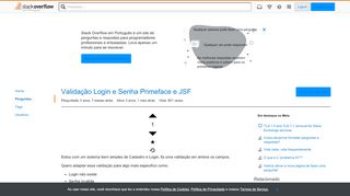 
                            8. Validação Login e Senha Primeface e JSF - Stack Overflow em Português