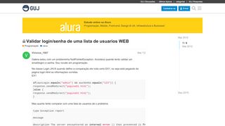 
                            7. Validar login/senha de uma lista de usuarios WEB - Java - GUJ