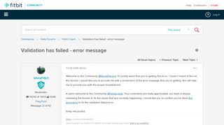 
                            7. Validation has failed - error message - Page 2 - Fitbit Community