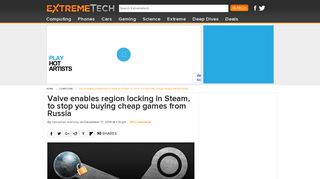 
                            12. Valve enables region locking in Steam, to stop you buying cheap ...