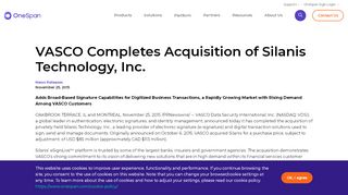 
                            5. VASCO Completes Acquisition of Silanis Technology, Inc.