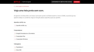 
                            6. Vejo uma tela preta sem som. - Netflix Help Center