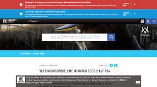 
                            1. Verbindungsprobleme in Watch Dogs 2 auf PS4 - Ubisoft Kundenservice