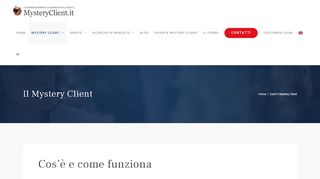 
                            6. Verifica la soddisfazione dei tuoi clienti con il Mystery Client