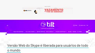 
                            13. Versão Web do Skype é liberada para usuários de todo o mundo ...