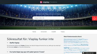 
                            8. Viaplay funkar inte | Sökresultat | Viaplay Kundservice