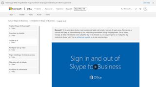 
                            8. Video: Log på og af Skype for Business - Skype for Business