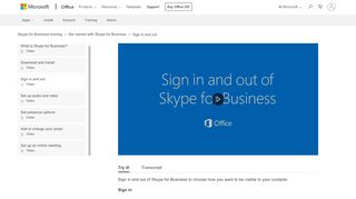 
                            4. Video: Sign in and out of Skype for Business - Skype for Business