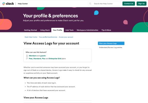 
                            7. View Access Logs for your account – Slack Help Center