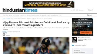 
                            4. Vijay Hazare: Himmat hits ton as Delhi beat Andhra by 73 runs to inch ...