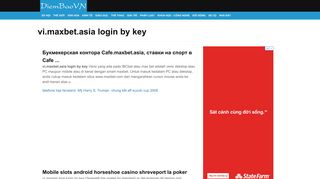 
                            3. vi.maxbet.asia login by key - diembaovn.info