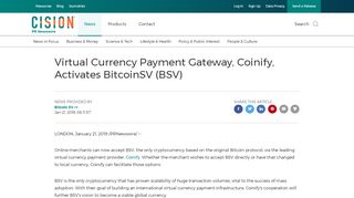 
                            13. Virtual Currency Payment Gateway, Coinify, Activates BitcoinSV (BSV)