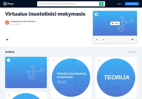 
                            10. Virtualus (nuotolinis) mokymasis by Julius Adomkus on Prezi