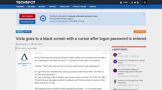 
                            13. Vista goes to a black screen with a cursor after logon password is ...