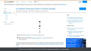 
                            10. vnc session show gray screen on ubuntu - Stack Overflow