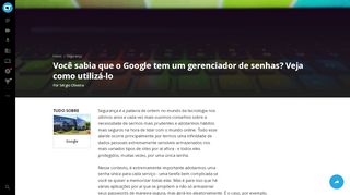 
                            10. Você sabia que o Google tem um gerenciador de senhas? Veja como ...