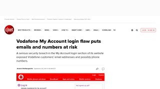 
                            10. Vodafone My Account login flaw puts emails and numbers at risk - CNET