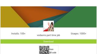 
                            6. vodasms part time job Android App - AppsGeyser