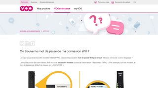 
                            5. VOOassistance - Trouver le mot de passe de ma connexion Wi-Fi