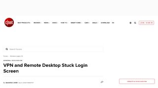 
                            5. VPN and Remote Desktop Stuck Login Screen - Forums - CNET