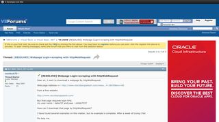 
                            10. VS 2008 [RESOLVED] Webpage Login+scraping with httpWebRequest-VBForums