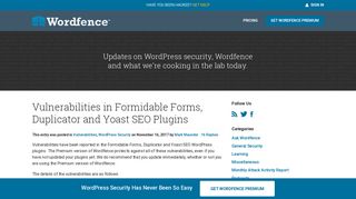 
                            8. Vulnerabilities in Formidable Forms, Duplicator and Yoast SEO Plugins