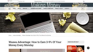 
                            5. Waawu Advantage: How to Earn 3-9% Of Your Money Every Monday