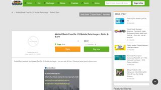 
                            8. Wallet2Bank Free Rs. 25 Mobile Rehcharge + Refer & Earn