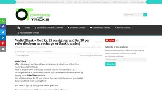 
                            9. Wallet2Bank - Get Rs. 25 on sign up and Rs. 10 per refer (Redeem as ...