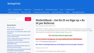 
                            3. Wallet2Bank Refer & Earn - Get Rs 25 on Sign up + Rs 10 per Referral