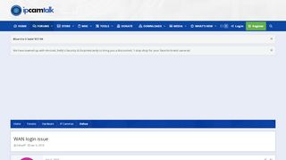 
                            6. WAN login issue | IP Cam Talk
