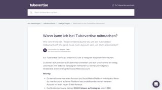 
                            6. Wann kann ich bei Tubevertise mitmachen? | Tubevertise Help Center