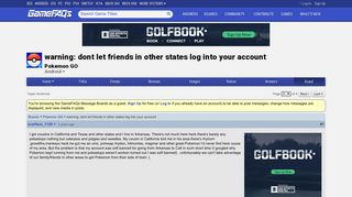 
                            4. warning: dont let friends in other states log into your account ...