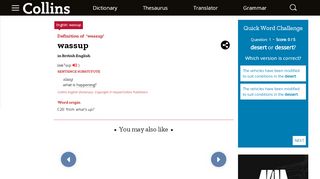 
                            4. Wassup definition and meaning | Collins English Dictionary