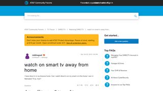 
                            11. watch on smart tv away from home - AT&T Community