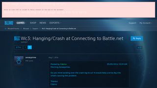 
                            2. Wc3: Hanging/Crash at Connecting to Battle.net - Blizzard Forums