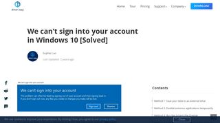 
                            13. We can't sign into your account in Windows 10 [Solved] - Driver Easy