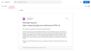 
                            4. Web login required: https://support.google.com/mail/answer/78754 ...