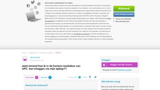 
                            3. weet iemand hoe ik in de horizon mediabox van UPC kan inloggen via ...