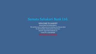 
                            4. WEL COME TO SAMNET - Samata Sahakari Bank Ltd