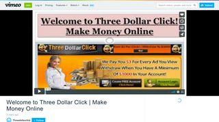 
                            4. Welcome to Three Dollar Click | Make Money Online on Vimeo