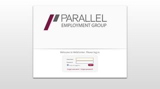 
                            8. Welcome to WebCenter. Please log in. - Parallel Employment Group