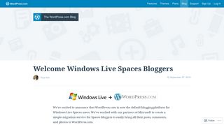 
                            7. Welcome Windows Live Spaces Bloggers — The WordPress.com Blog