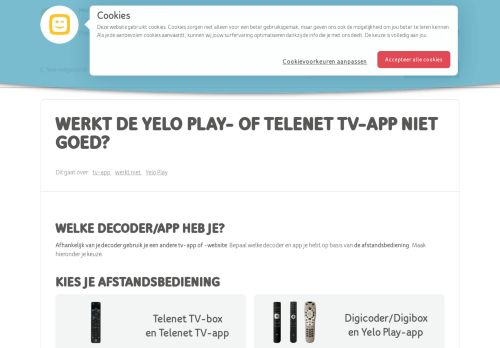 
                            3. Werkt de Yelo Play- of Telenet TV-app niet goed?
